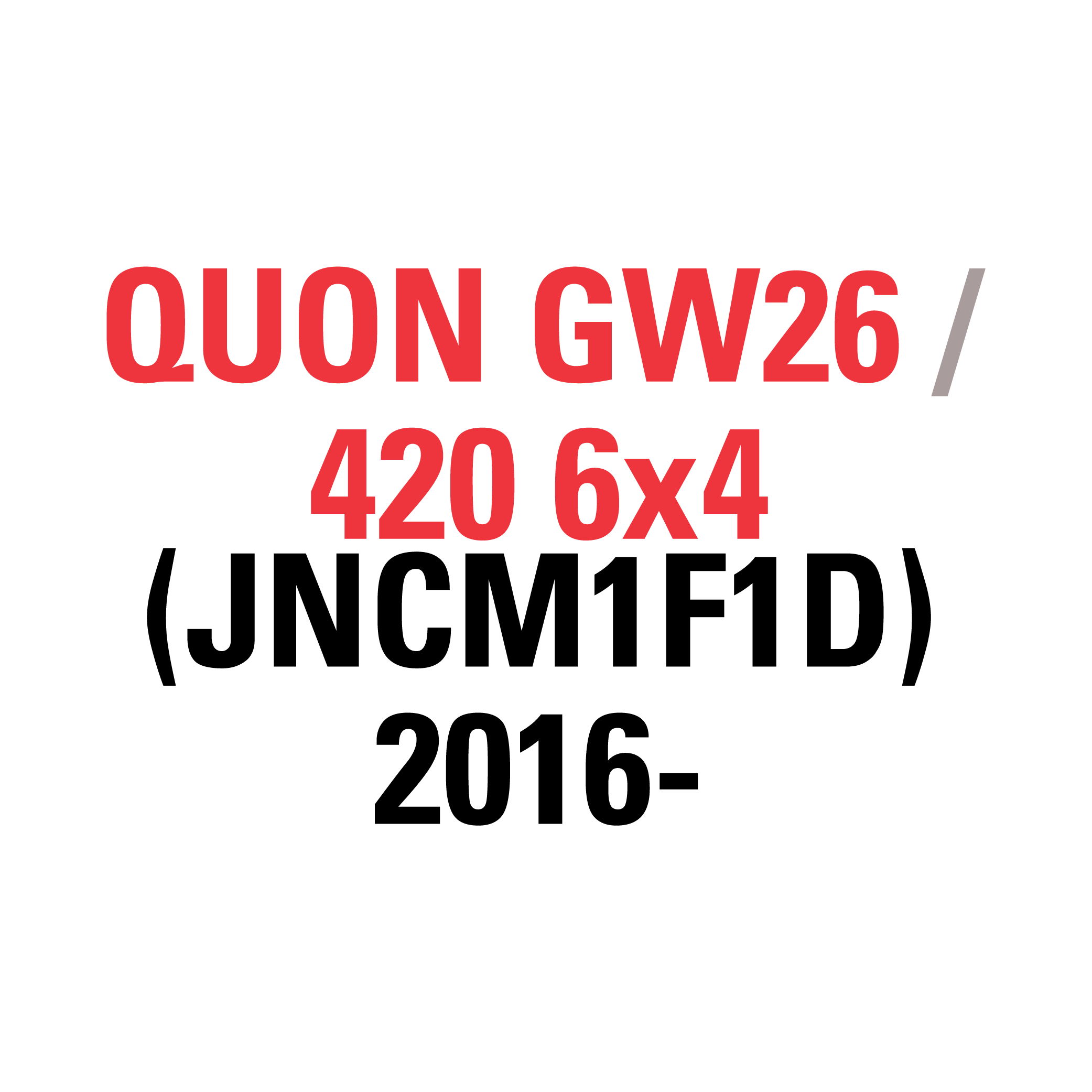QUON GW26 420 6x4 (JNCM1F1D) 2016-